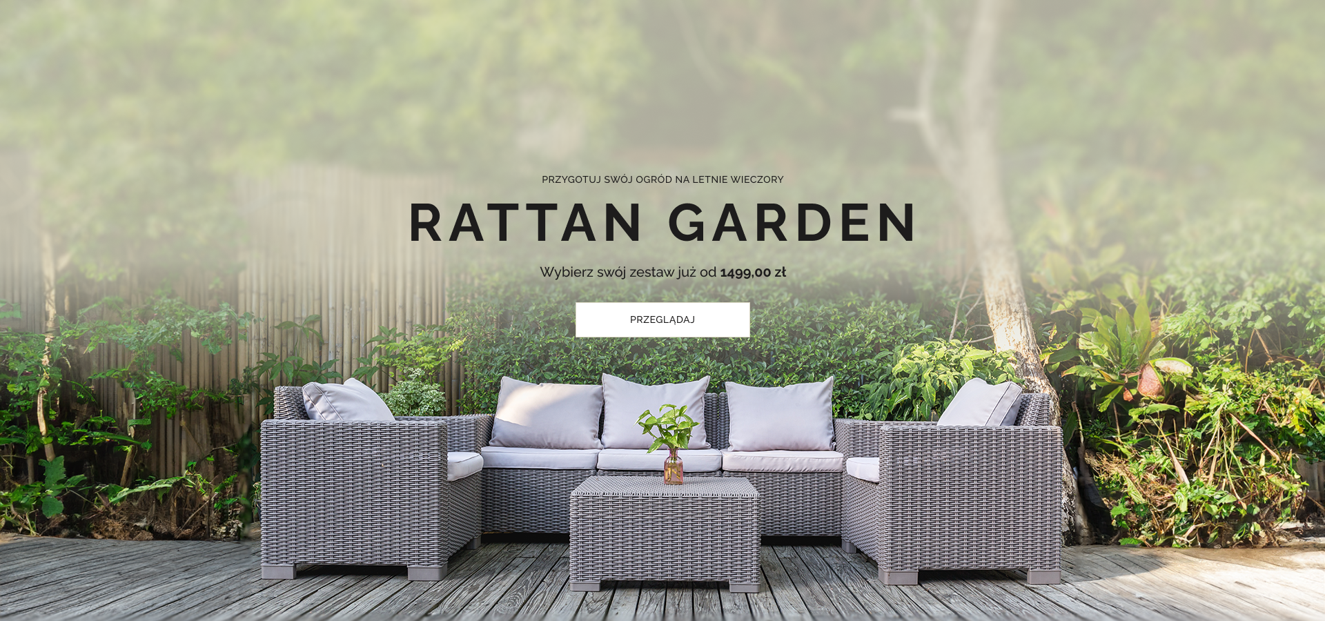 Rattan garden - wybierz swój zestaw już od 1499 zł